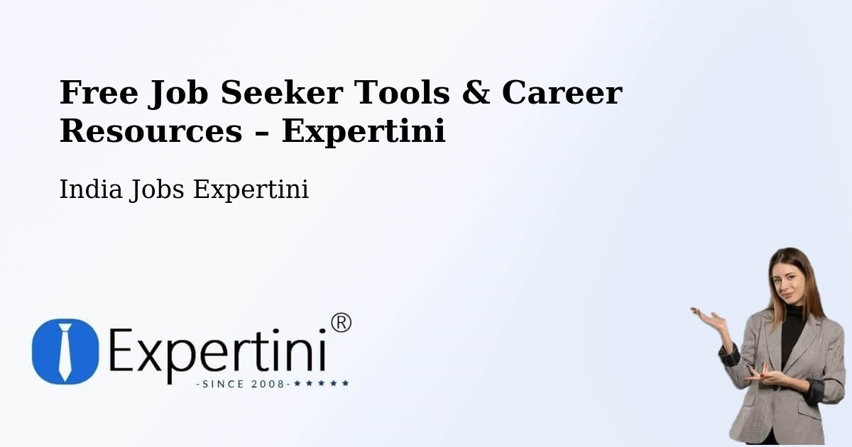 Free Job Seeker Tools & Career Resources – Ballari - Ballari, India Jobs Expertini
