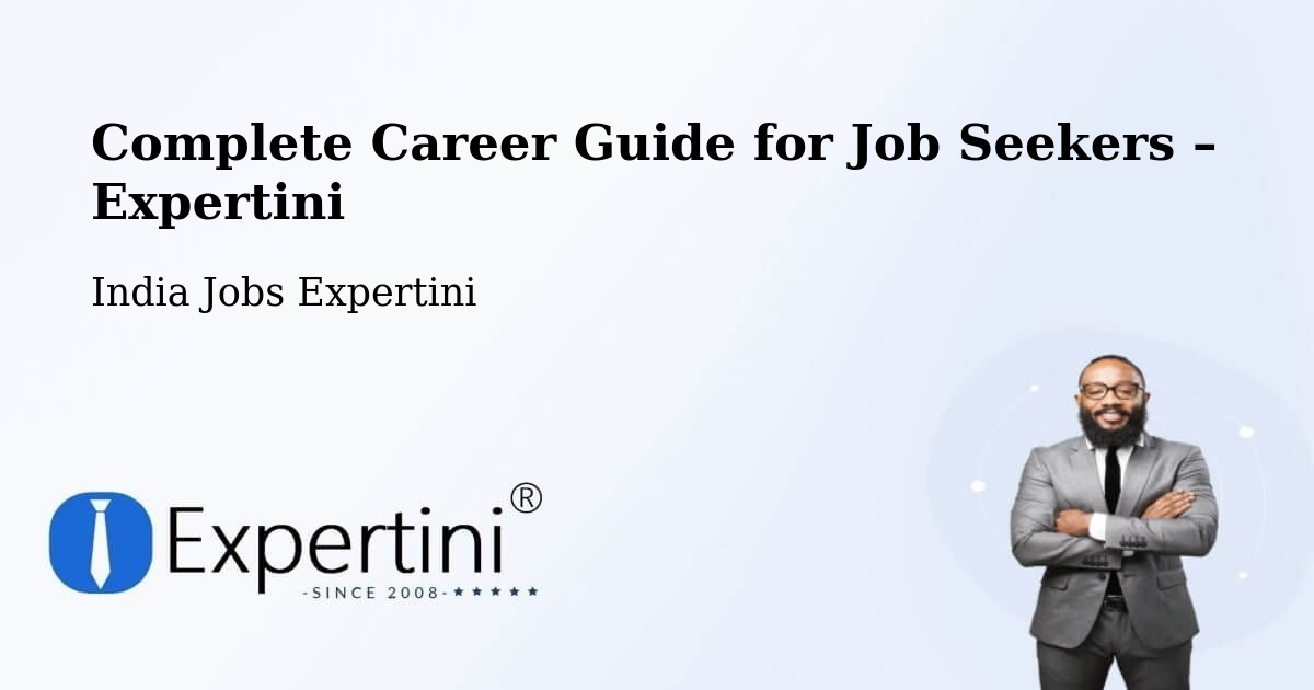 Career Guide for Job Seekers – Ballari - Ballari, India Jobs Expertini