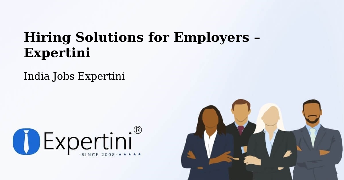 Hiring Solutions for Employers in Ballari - Ballari, India Jobs Expertini